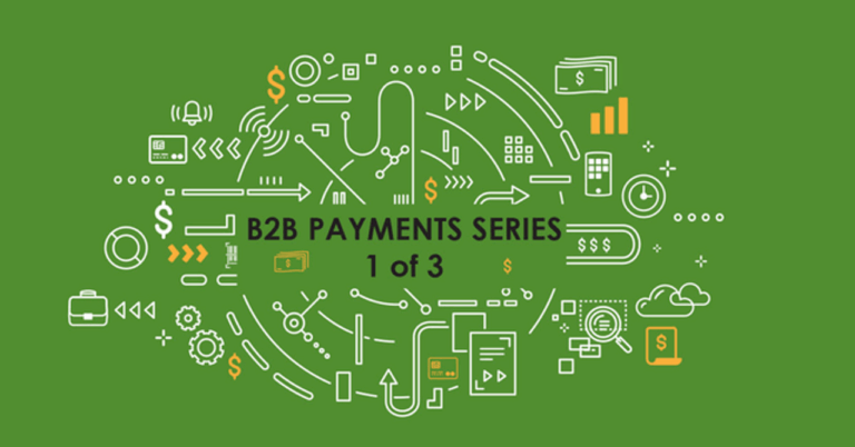 a graphic showing B2B payments Series 1 of 3