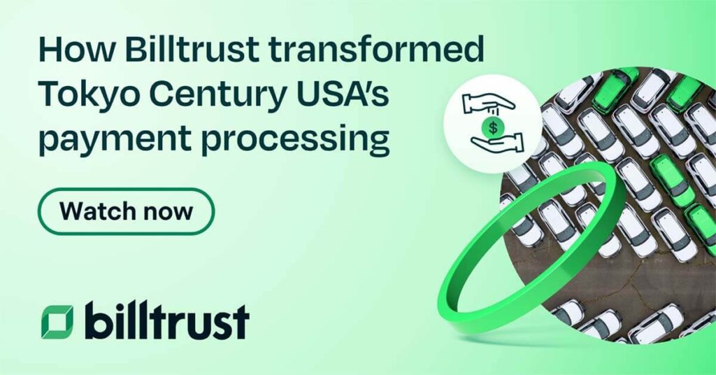 Thumbnail for a video of How Billtrust transformed Tokyo Century USA's payment processing