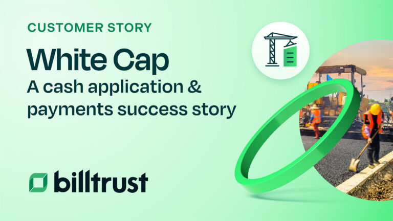A Billtrust cash application & payments success story thumbnail for White Cap