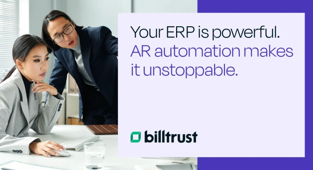 Your ERP is powerful. AR automation makes it unstoppable - Woman and Man working at Computer