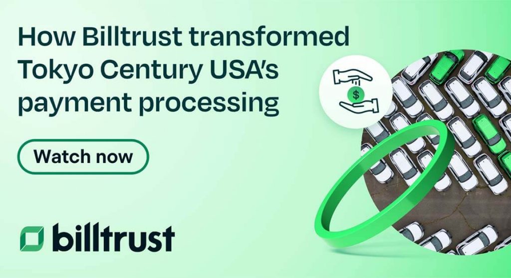 Thumbnail for a video of How Billtrust transformed Tokyo Century USA's payment processing